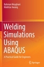 Welding Simulations Using ABAQUS