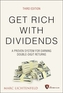 Get Rich with Dividends, 3rd Edition - A Proven System for Earning Double-Digit Returns
