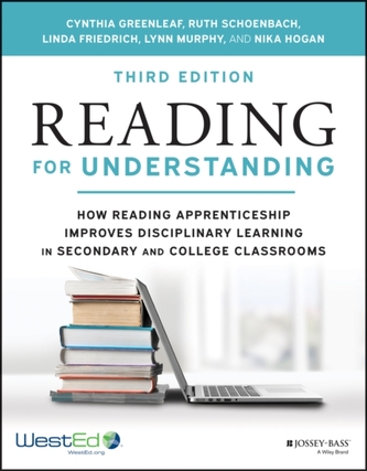 Reading for Understanding - How Reading Apprenticeship Improves Disciplinary Learning in Secondary and College Classroom