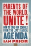 Parents of the World, Unite!