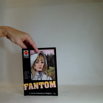 Fantom, A další kriminální příběhy