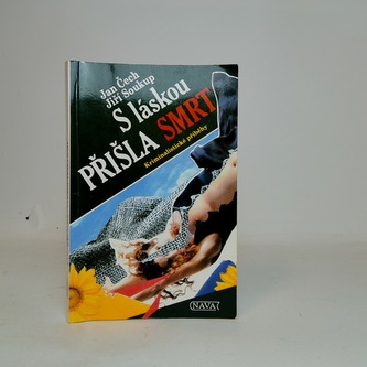 S láskou přišla smrt