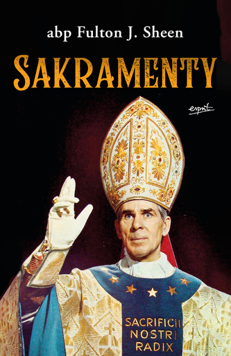 Sakramenty wyd. 2023 Sakramenty wyd. 2023