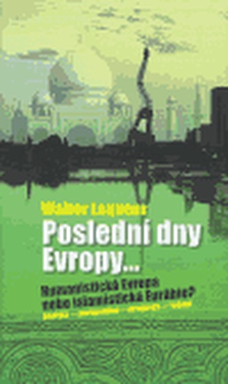 Poslední dny Evropy