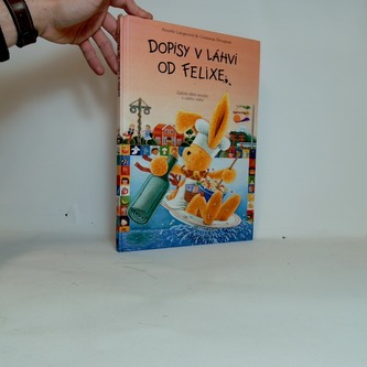 Dopisy v láhvi od Felixe