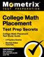 College Math Placement Test Prep Secrets - College Math Placement Test Study Guide, 3 Practice Exams, Review Video Tutorials: [2