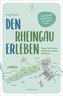 Den Rheingau erleben