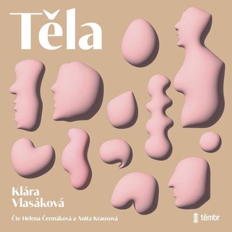 Těla - audioknihovna Těla - audioknihovna
