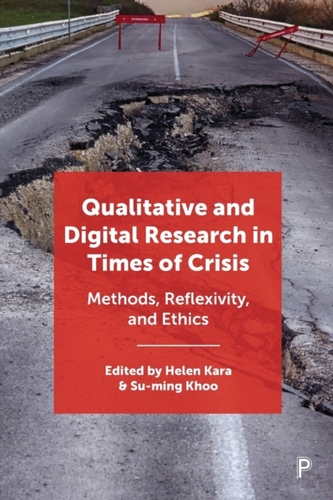 Qualitative and Digital Research in Times of Crisis
