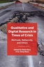 Qualitative and Digital Research in Times of Crisis