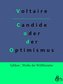 Candide oder der Optimismus