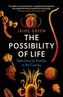 The Possibility of Life