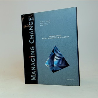 Managing Change - developing performance excellence