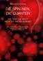 Die spin-nen, die Quanten