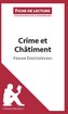 Crime et Châtiment de Fedor Dostoïevski (Fiche de lecture)
