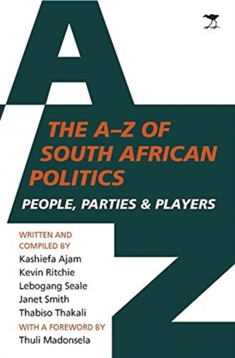 The A to Z of South African politics
