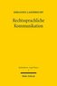 Rechtssprachliche Kommunikation