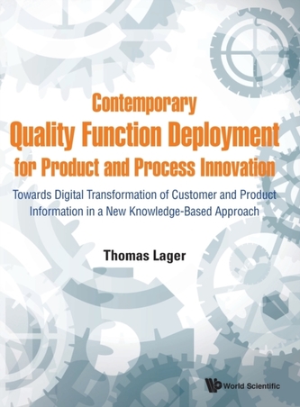 Contemporary Quality Function Deployment For Product And Process Innovation: Towards Digital Transformation Of Customer