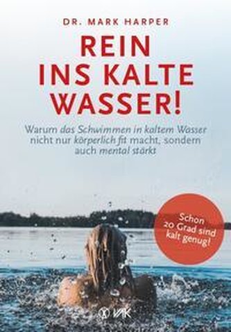 Rein ins kalte Wasser!