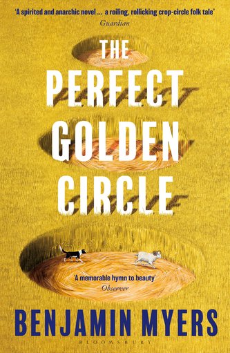 The Perfect Golden Circle: Selected for BBC 2 Between the Covers Book Club 2022