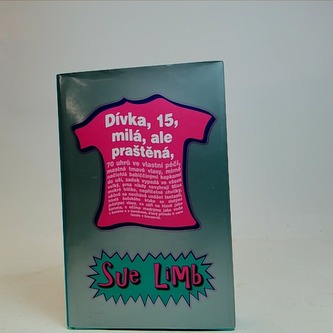 Dívka, 15, míla,ale přaštěna