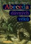 Abeceda dávných věků