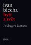Bytí a svět