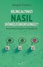 Bilincaltinizi Nasil Dönüstürürsünüz