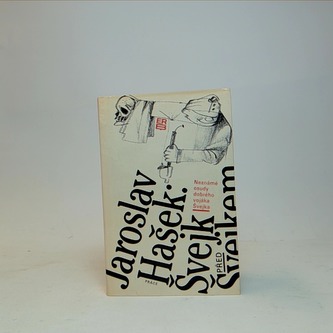 Neznámé osudy dobrého vojáka Švejka