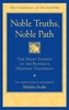 Noble Truths, Noble Path