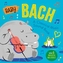 Baby Bach: A Classical Music Sound Book