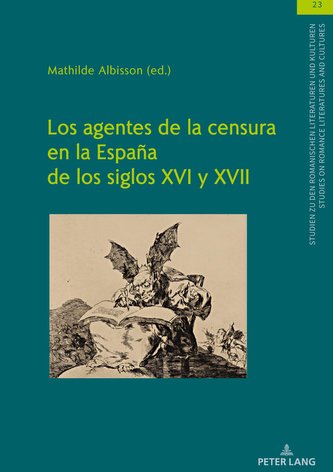 Los agentes de la censura en la España de los siglos XVI y XVII