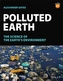 Polluted Earth - The Science of the Earth's Environment