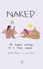 NAKED: The Honest Musings of 2 Brown Women