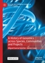 A History of Genomics across Species, Communities and Projects
