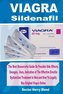 VIAGRA Sildenafil: The Most Resourceful Guide On Possible Side Effects, Dosages, Uses, Indication of The Effective Erectile Dysf