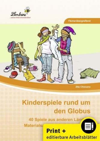 Kinderspiele rund um den Globus, m. CD-ROM