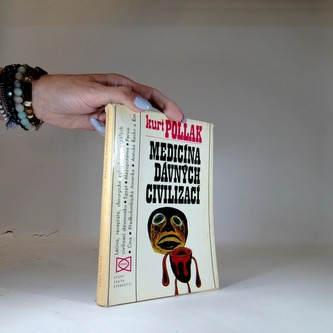 MEDICÍNA DÁVNÝCH CIVILIZACÍ