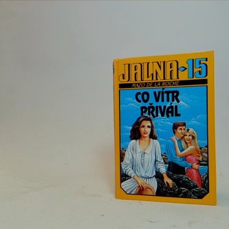 Jalna 15, Co vítr přivál