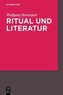 Ritual und Literatur