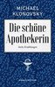Die schöne Apothekerin
