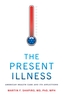 The Present Illness