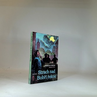 Strach nad bobí řekou