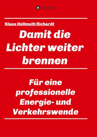 Damit die Lichter weiter brennen