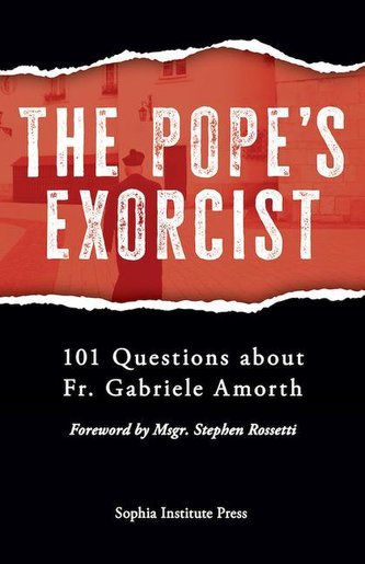Pope's Exorcist: 101 Questions about Fr. Gabriele Amorth