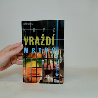 Když vraždí mrtvý