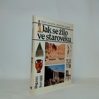 Jak se žilo ve starověku