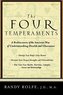 The Four Temperaments: A Rediscovery of the Ancient Way of Understanding Health and Character