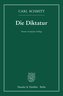 Die Diktatur.