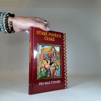 Staré pověsti české pro malé čtenáře